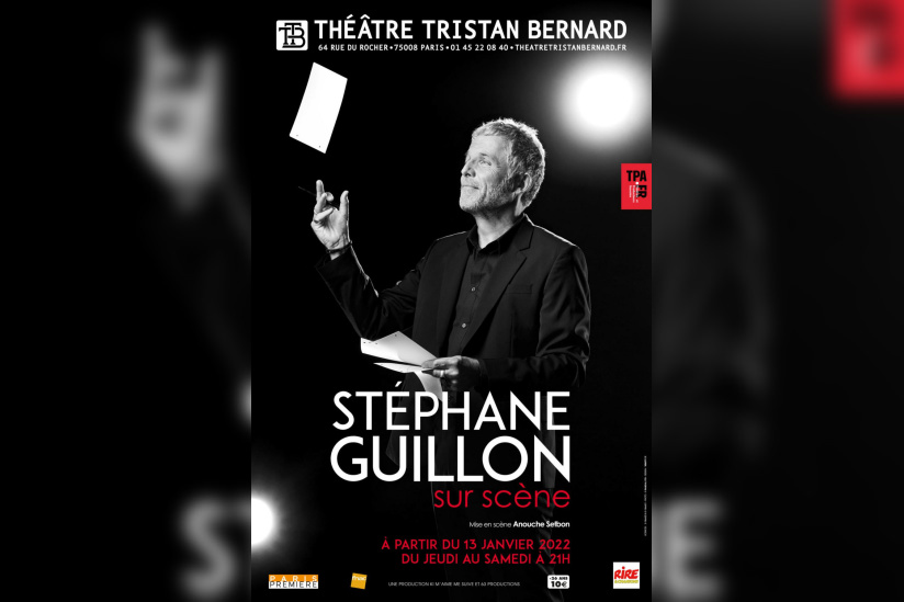 Stephane Guillon Au Theatre Tristan Bernard En 22 Avec Son Nouveau Spectacle Sortiraparis Com