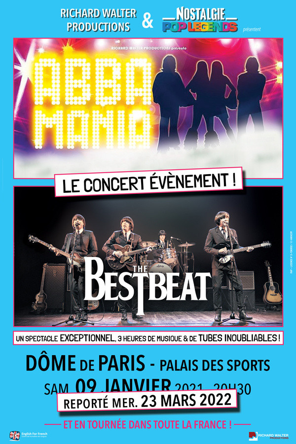 Pop Legends: Abba & The Beatles at the Dôme de Paris in 2022 ...