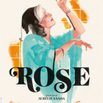 Rose, le premier film d'Aurélie Saada : la bande-annonce