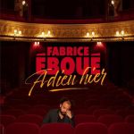 Fabrice Éboué at the Dejazet theater with his new show Adieu yesterday in 2022 